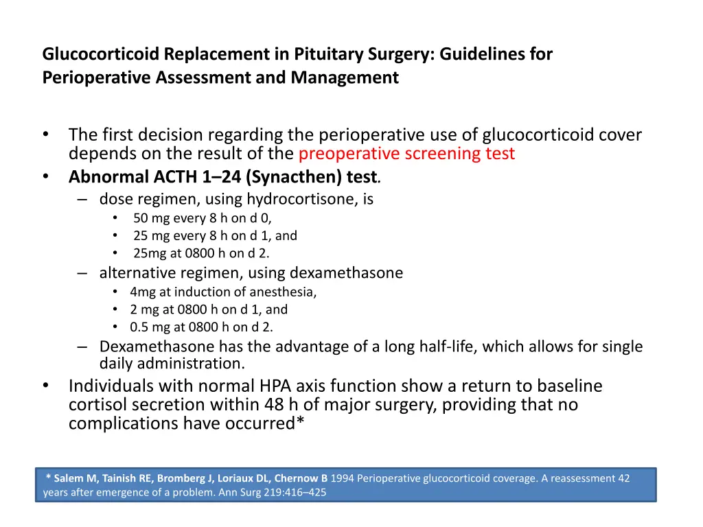 glucocorticoid replacement in pituitary surgery