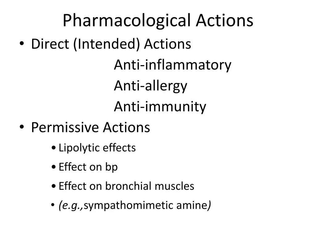 pharmacological actions direct intended actions
