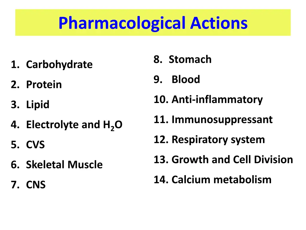 pharmacological actions