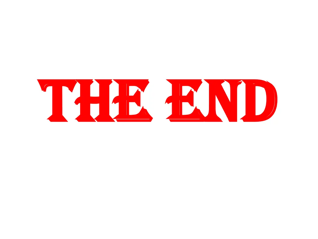 the end the end