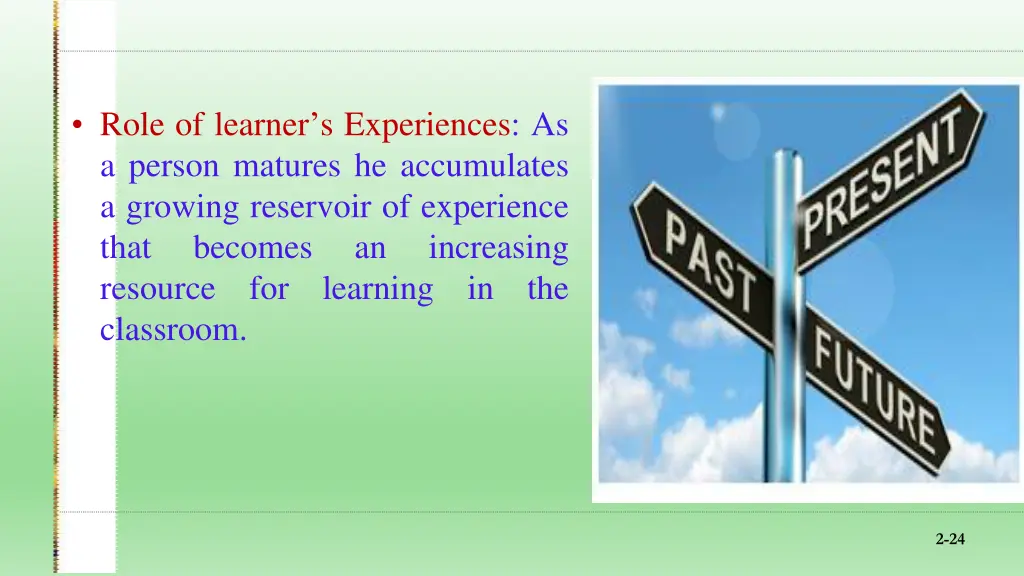 role of learner s experiences as a person matures