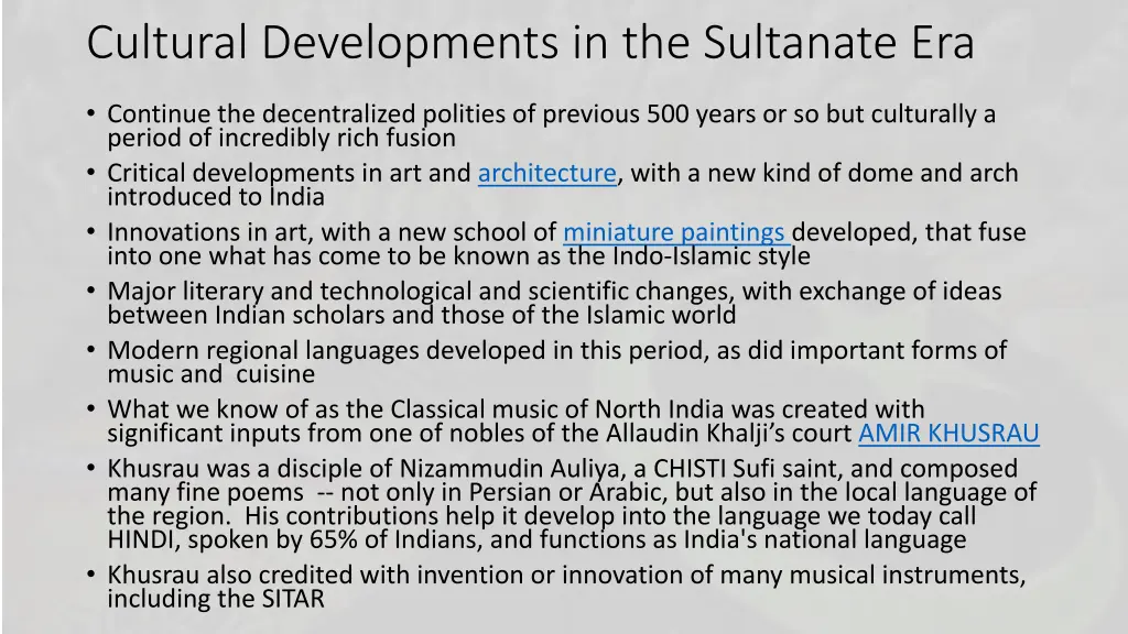 cultural developments in the sultanate era