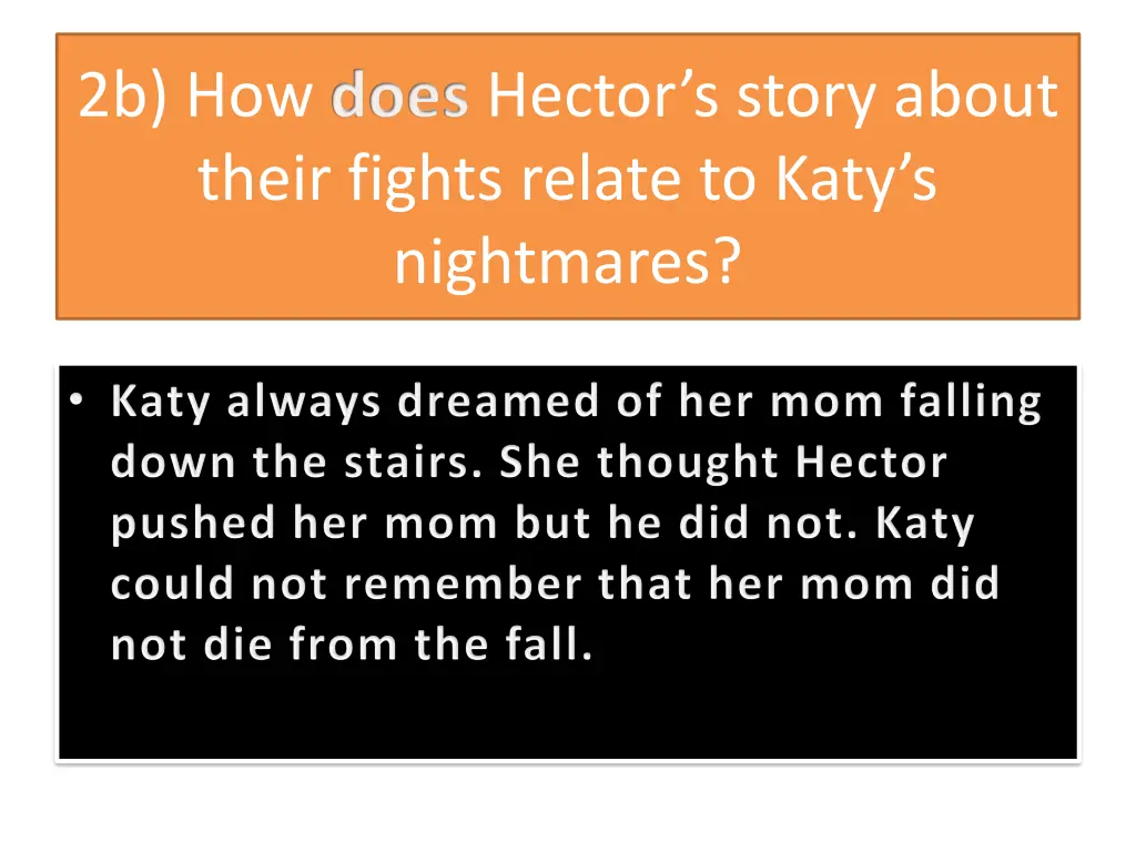 2b how does hector s story about their fights
