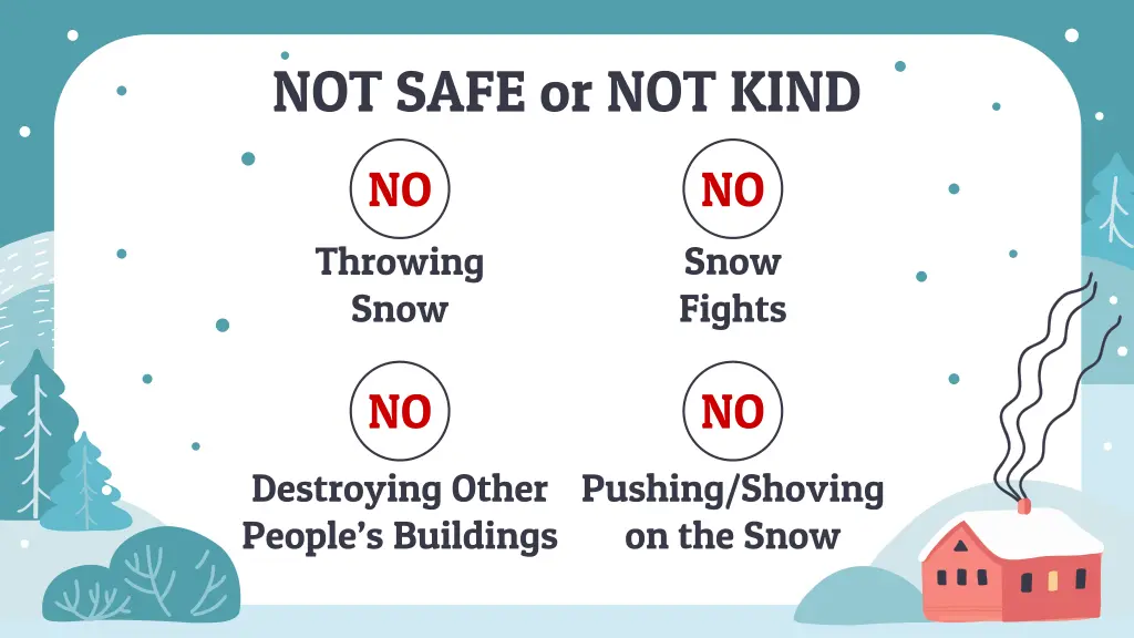 not safe or not kind