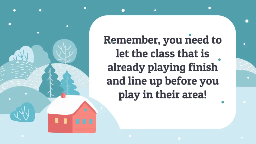 remember you need to let the class that