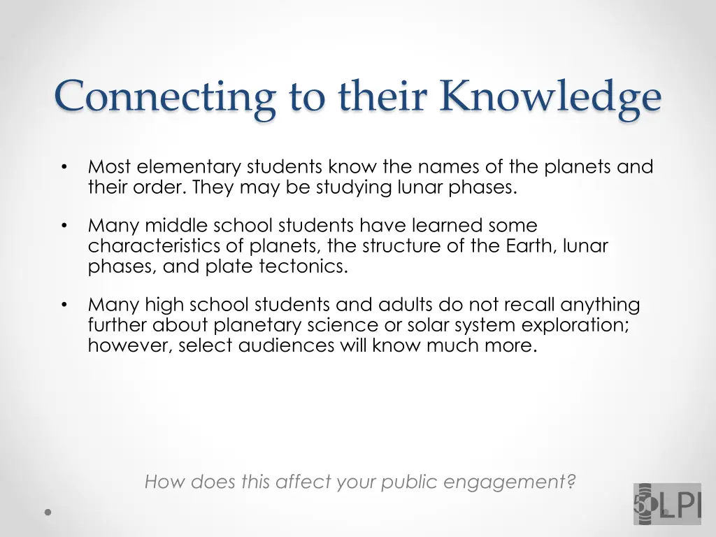 connecting to their knowledge