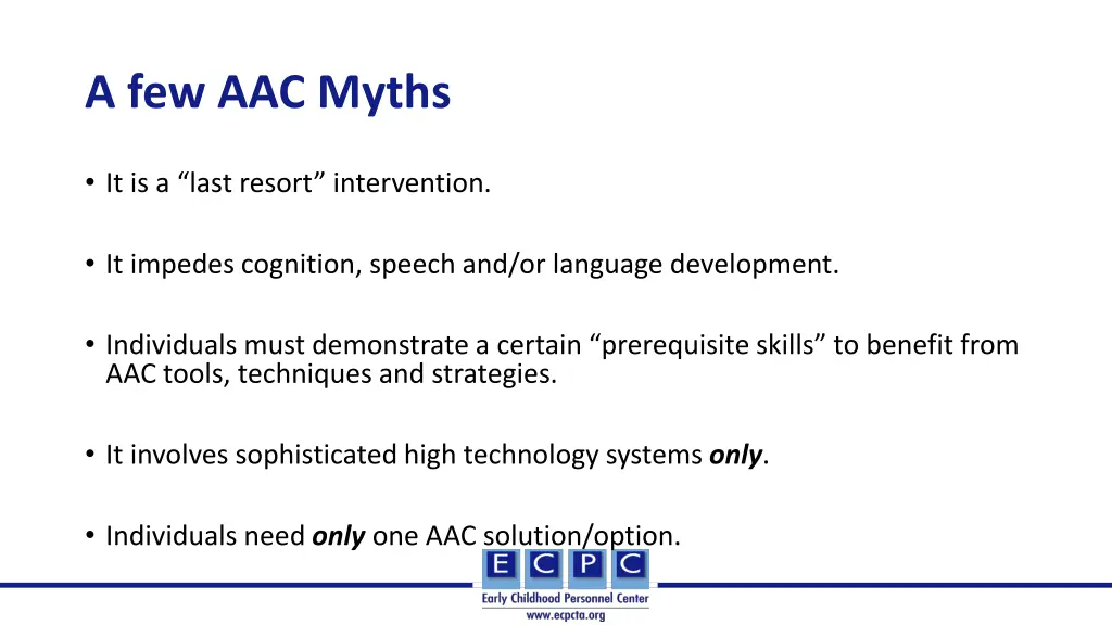 a few aac myths