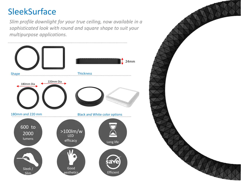 sleeksurface slim profile downlight for your true 1