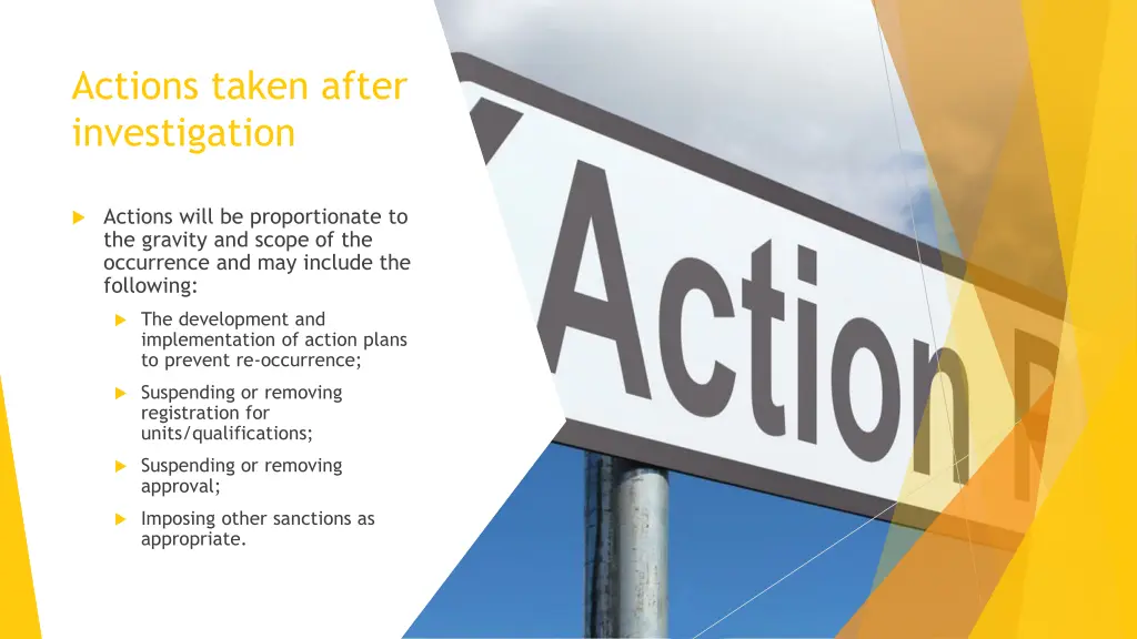 actions taken after investigation
