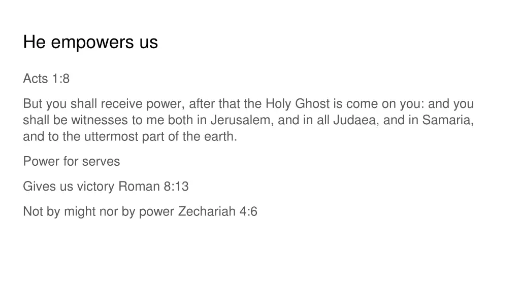 he empowers us