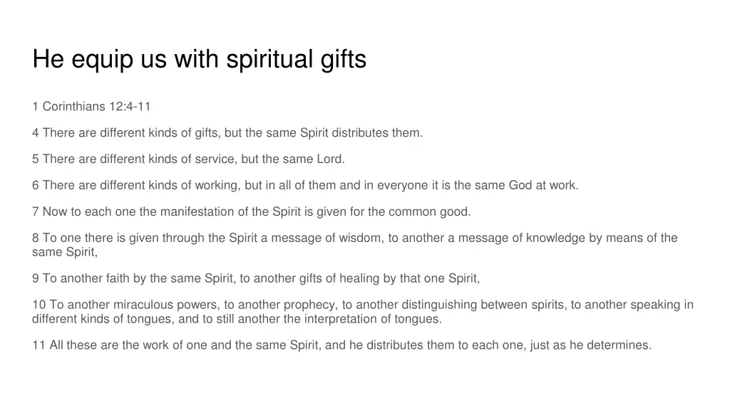 he equip us with spiritual gifts