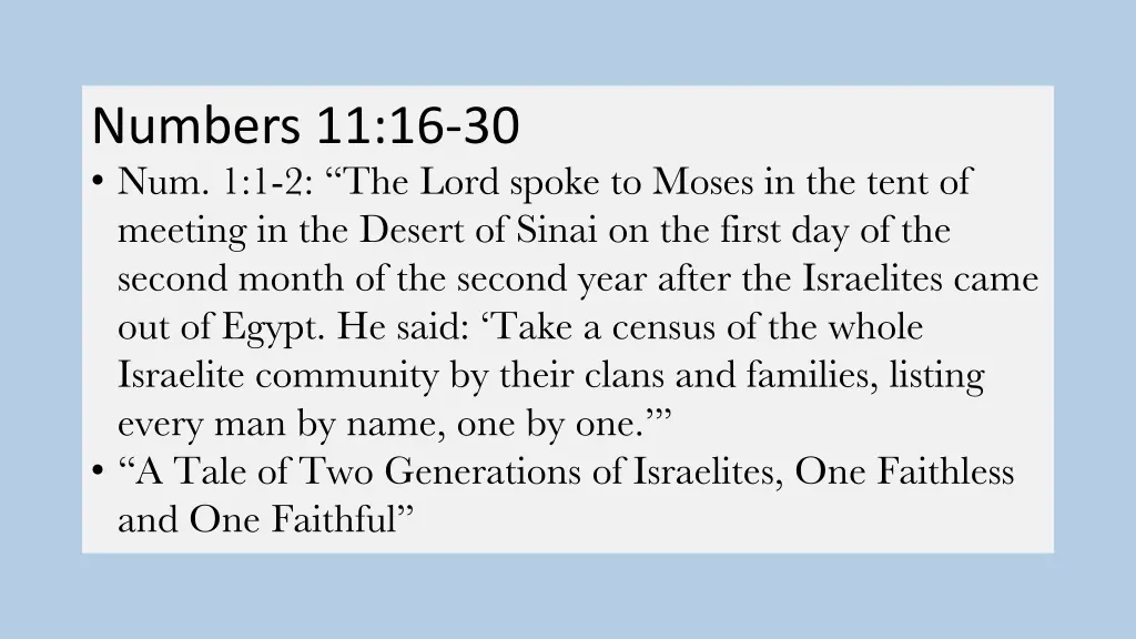 numbers 11 16 30 num 1 1 2 the lord spoke