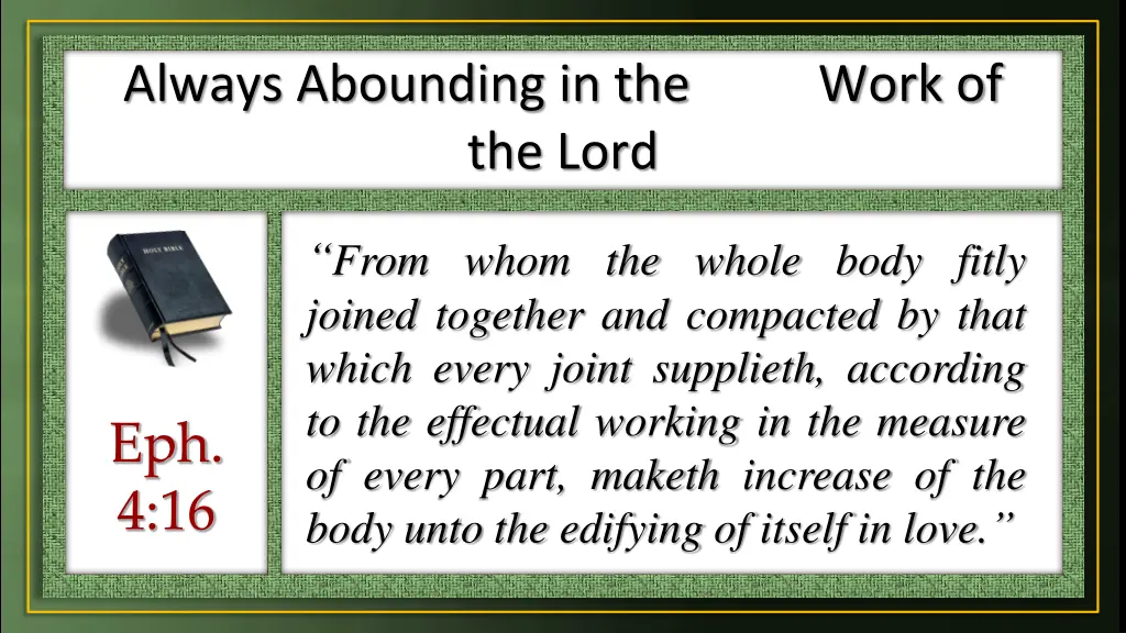 always abounding in the work of the lord 3
