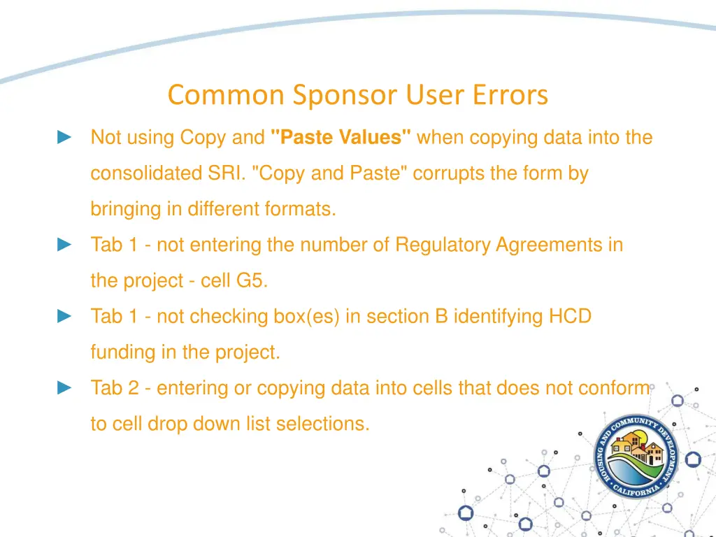 common sponsor user errors