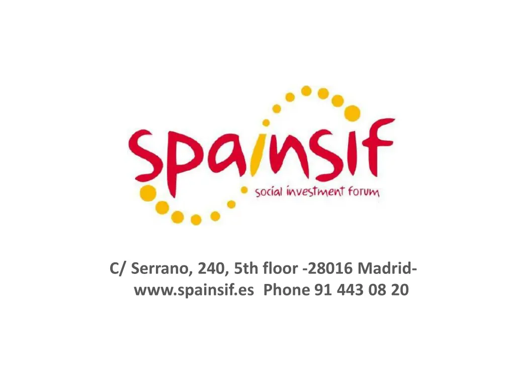c serrano 240 5th floor 28016 madrid www spainsif