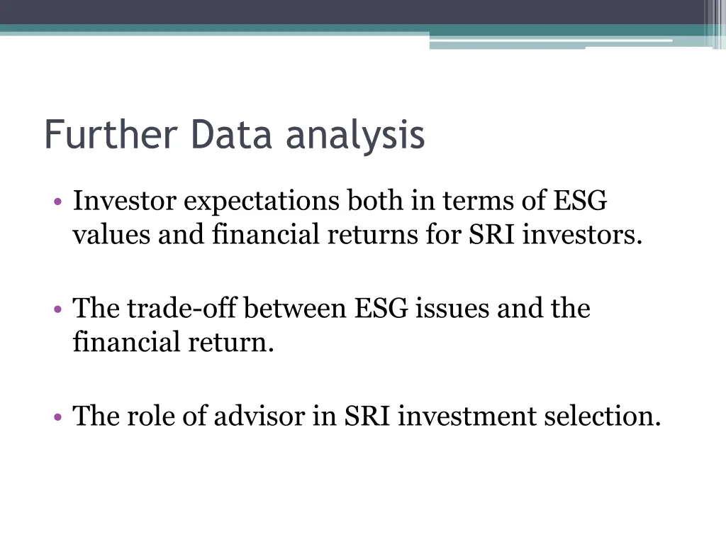 further data analysis