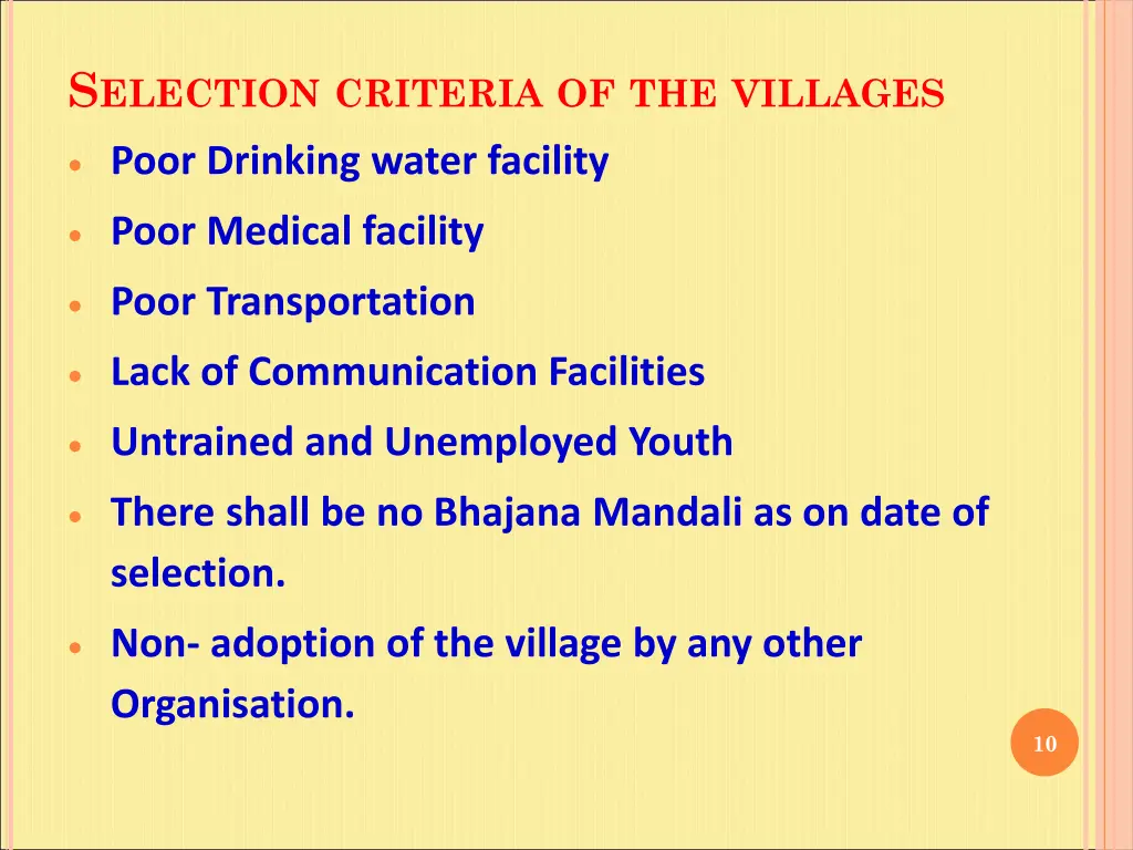 s election criteria of the villages 1