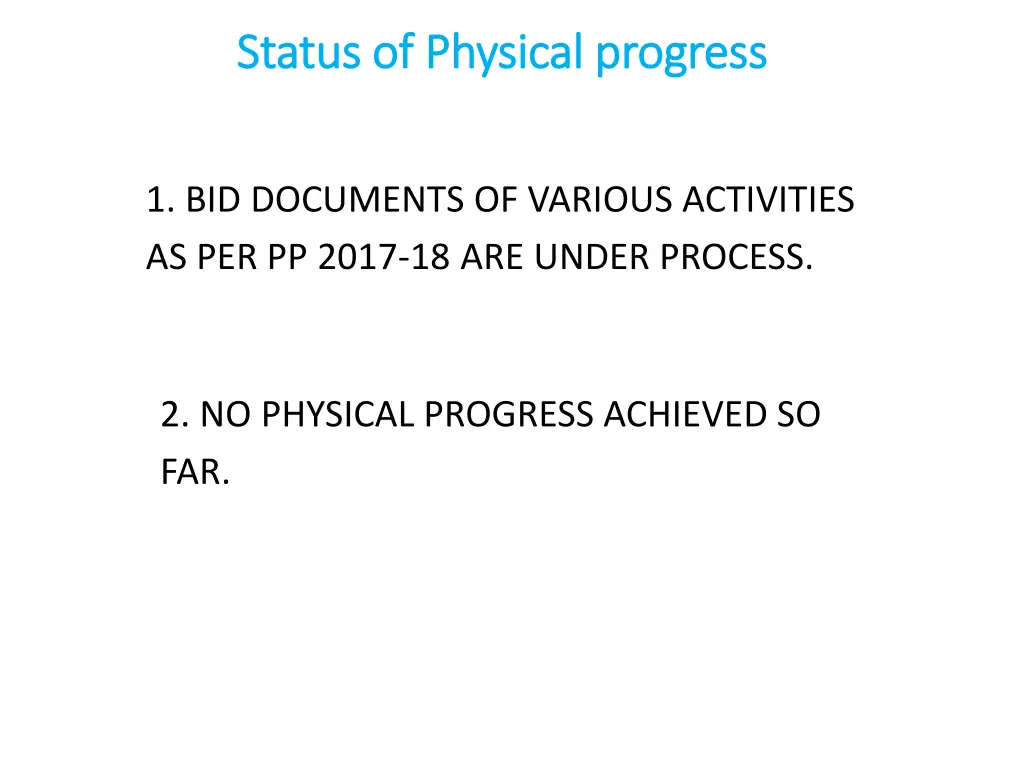 status of physical progress status of physical