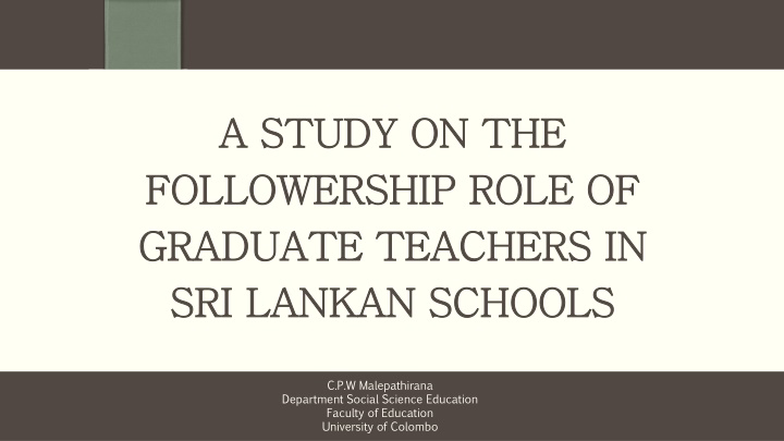 a study on the a study on the followership role