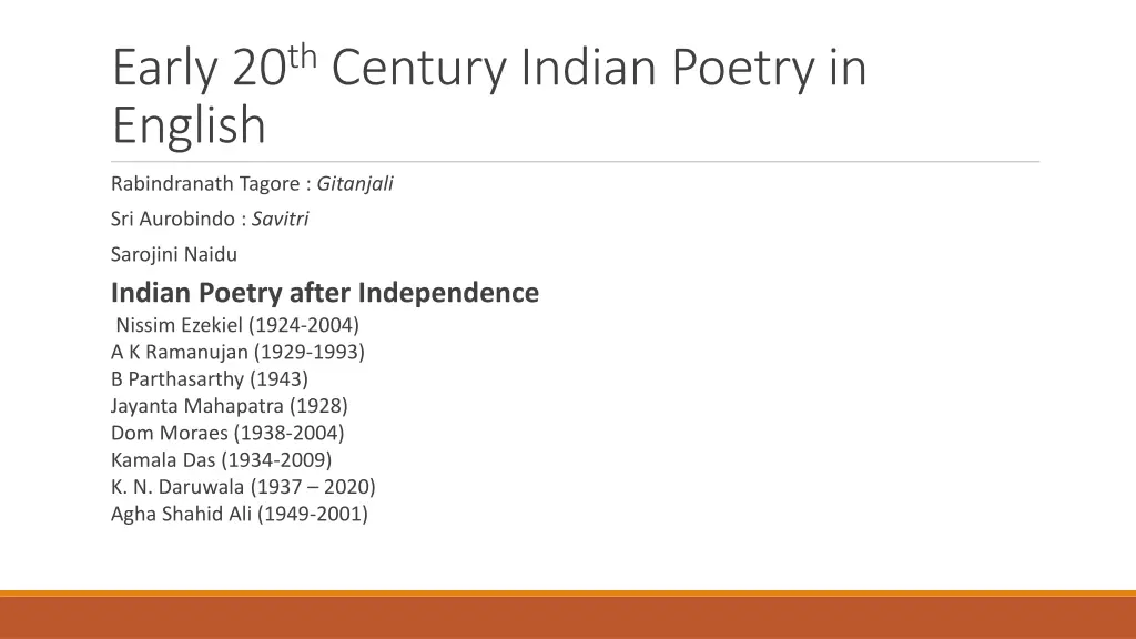 early 20 th century indian poetry in english