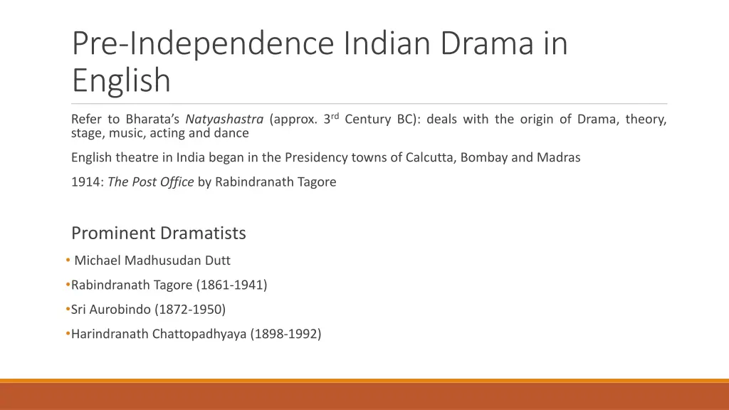 pre independence indian drama in english