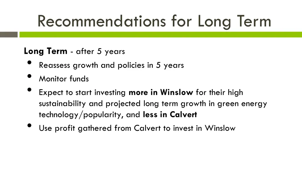 recommendations for long term