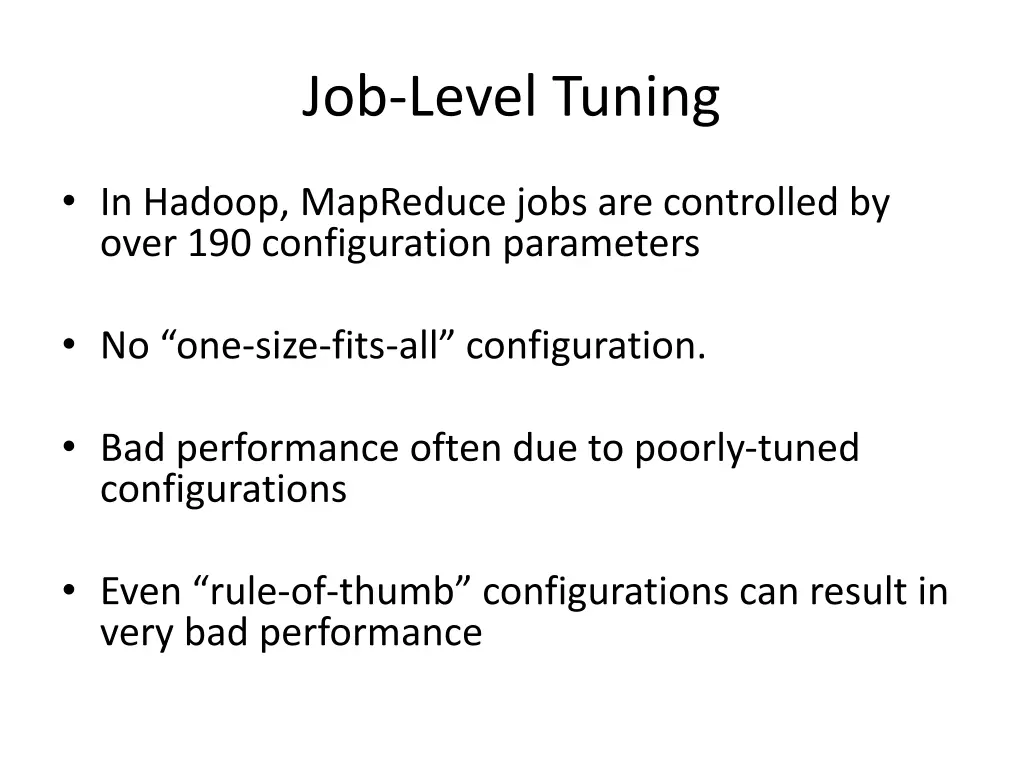 job level tuning