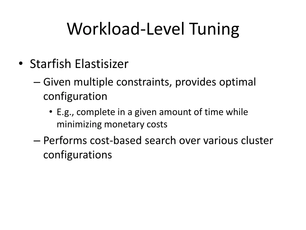 workload level tuning 1