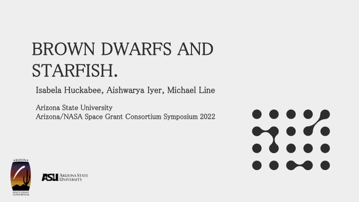 brown dwarfs and brown dwarfs and starfish