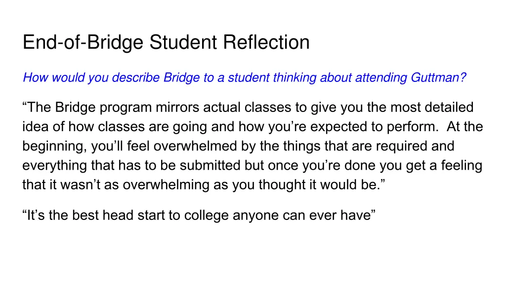 end of bridge student reflection