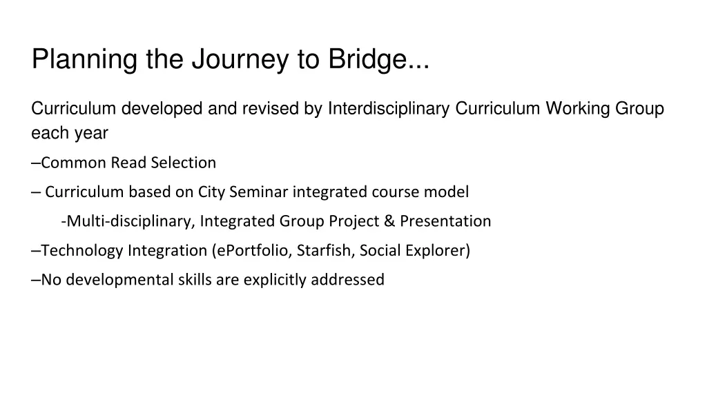 planning the journey to bridge