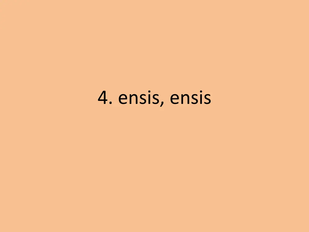 4 ensis ensis