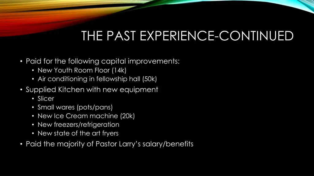 the past experience continued