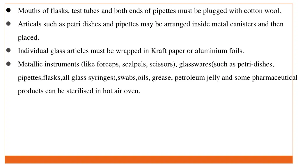 mouths of flasks test tubes and both ends