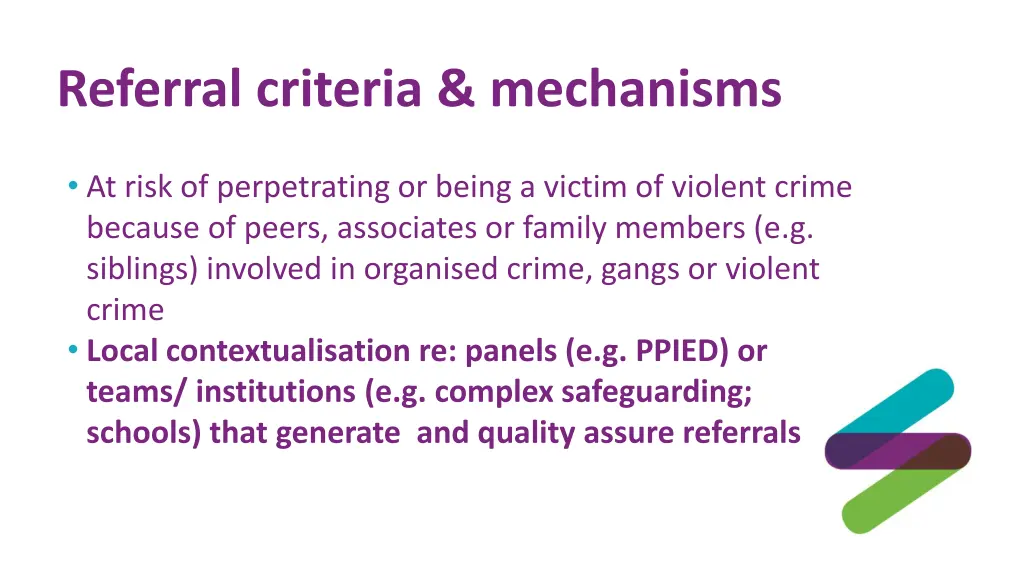 referral criteria mechanisms