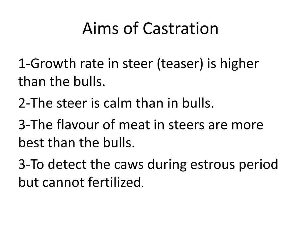 aims of castration