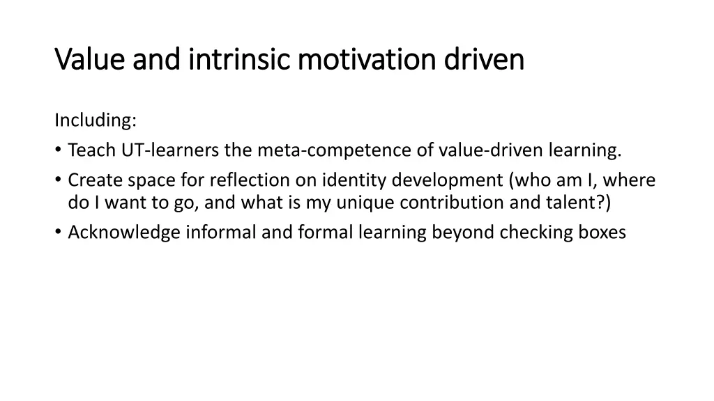 value and intrinsic motivation driven value