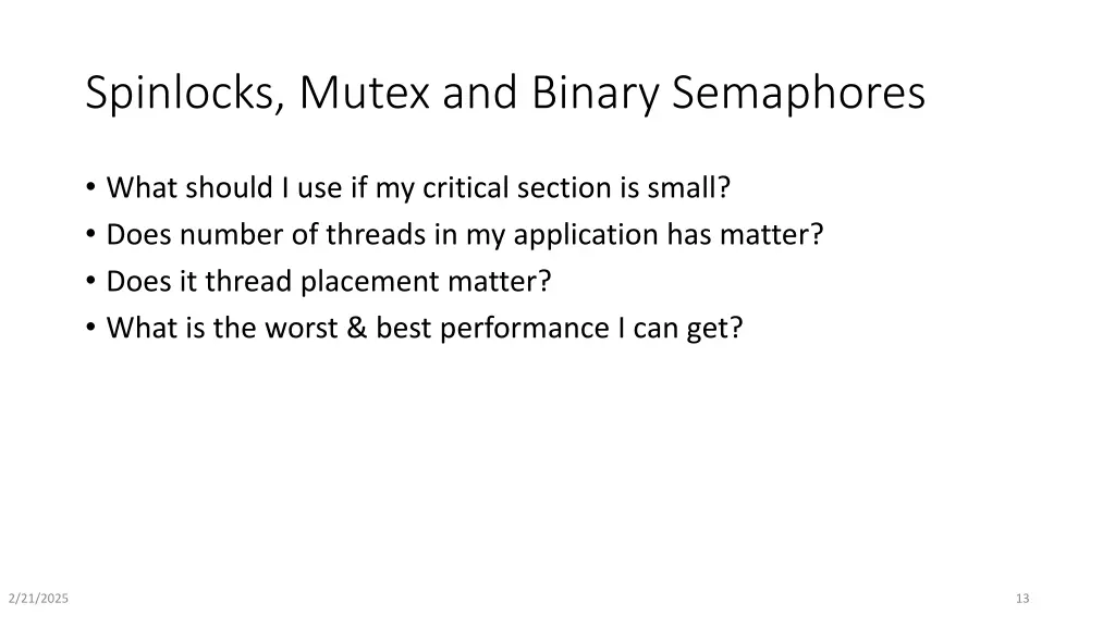 spinlocks mutex and binary semaphores