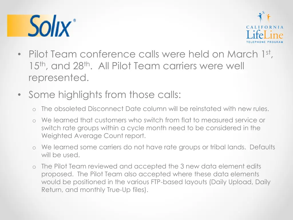 pilot team conference calls were held on march