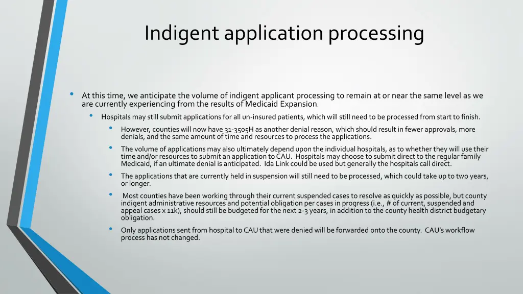 indigent application processing