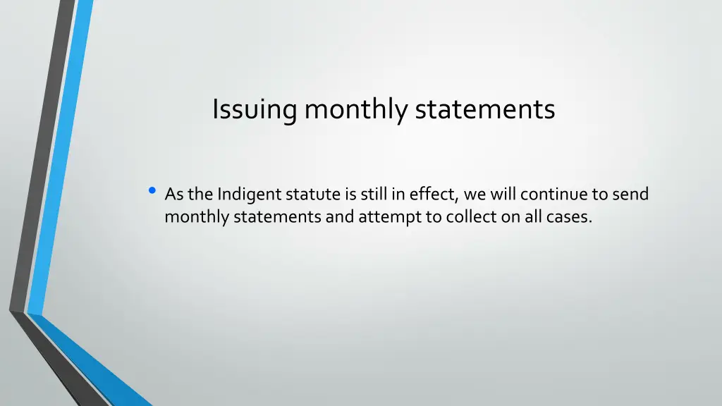 issuing monthly statements
