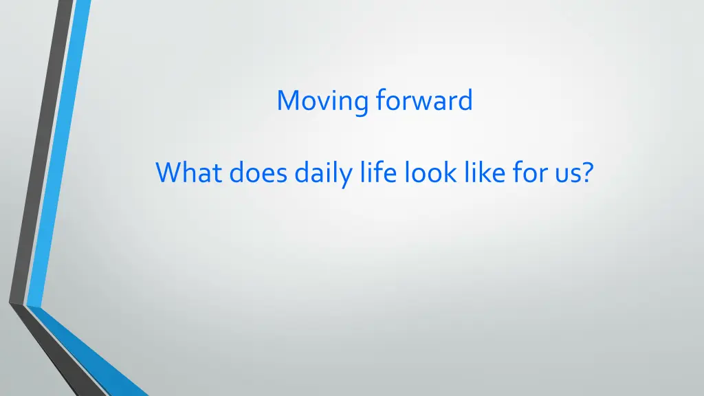 moving forward