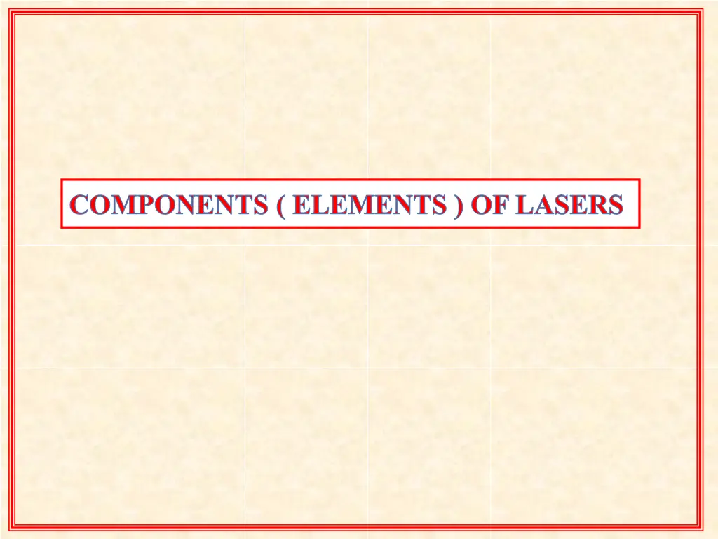 components elements of lasers