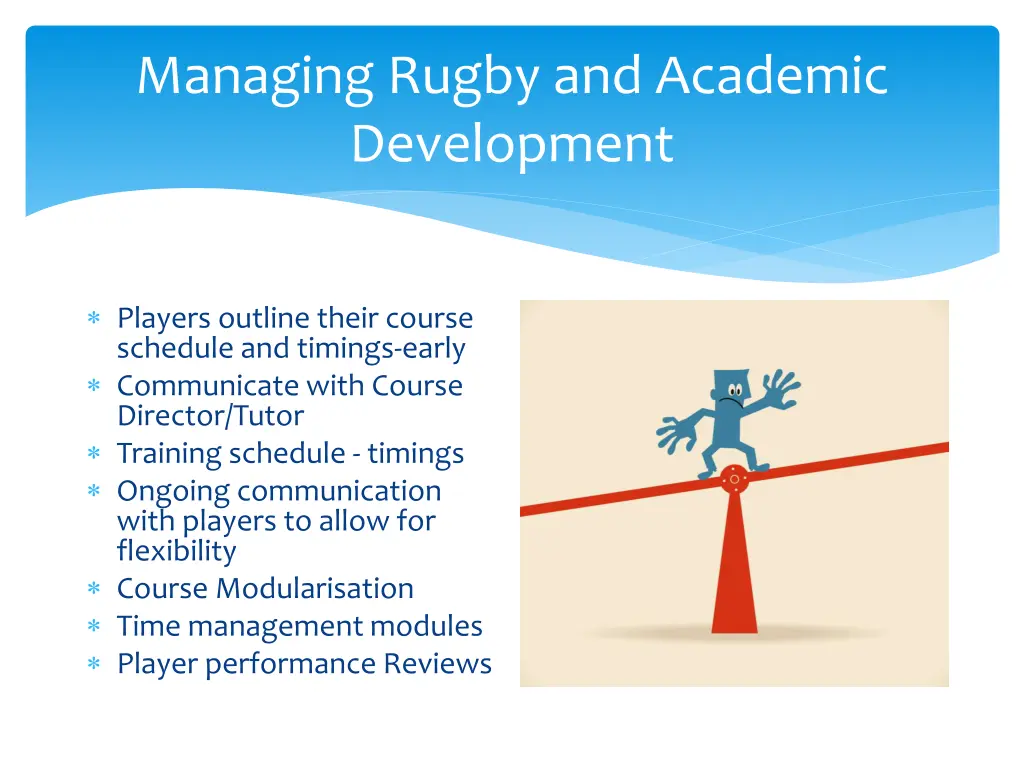 managing rugby and academic development