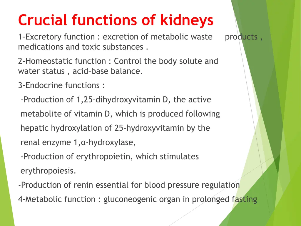 crucial functions of kidneys 1 excretory function