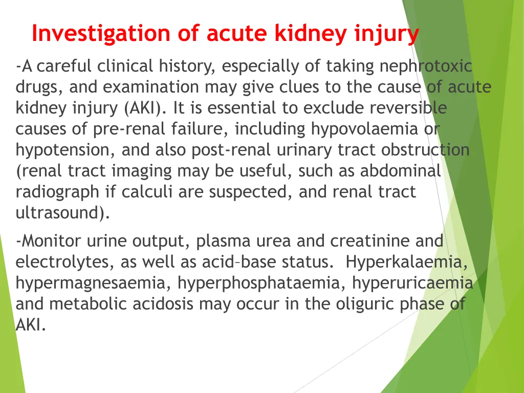 investigation of acute kidney injury
