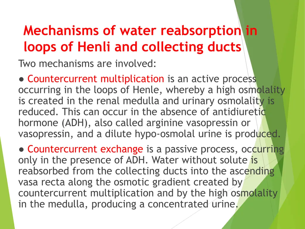 mechanisms of water reabsorption in loops
