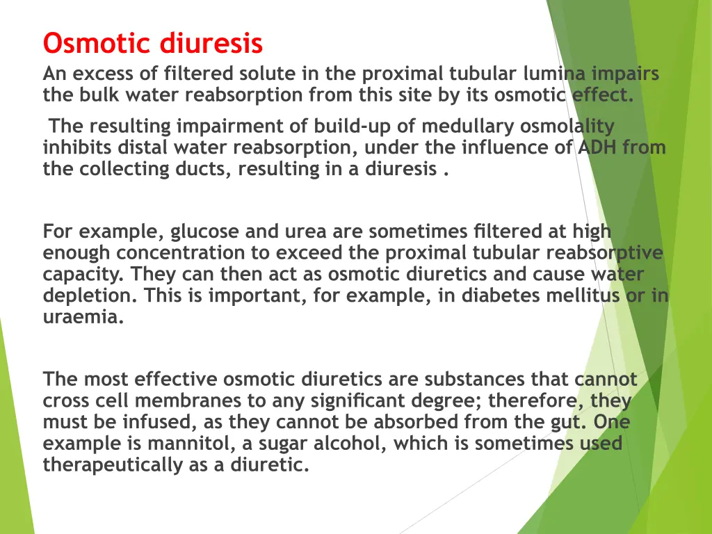 osmotic diuresis an excess of filtered solute