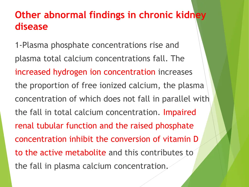 other abnormal findings in chronic kidney disease