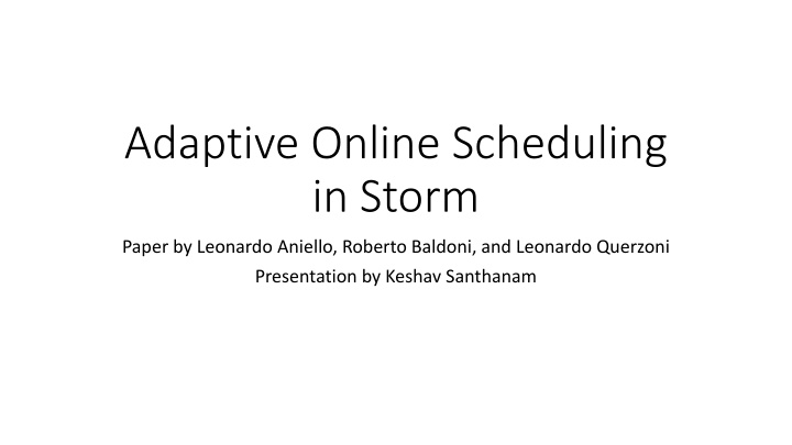 adaptive online scheduling in storm